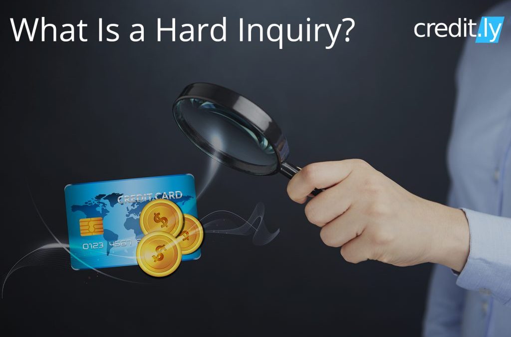 What Is a Hard Inquiry?
