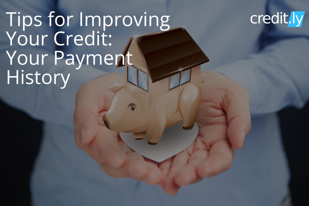 Credit.ly - How to Repair Credit - Tips for Improving Your Credit: Your Payment History
