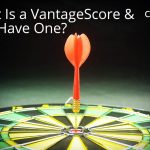 Credit.ly - Check Your Credit Rating - What Is a VantageScore & Do I Have One?