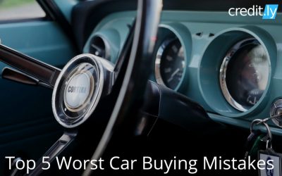 Top 5 Worst Car Buying Mistakes