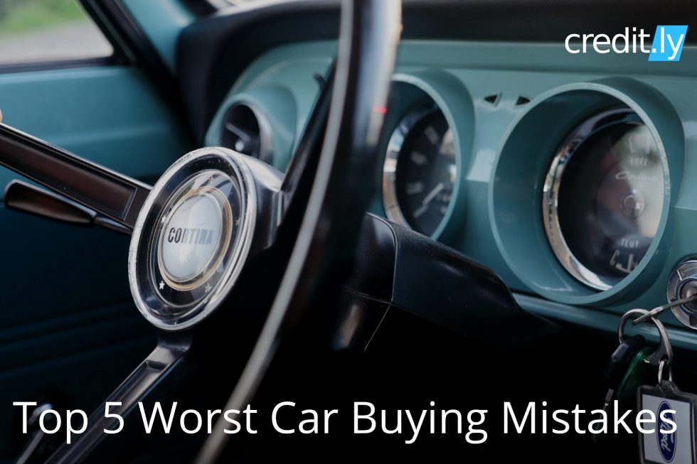 Credit.ly - Free Credit Report and Score - Top 5 Worst Car Buying Mistakes