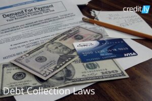 Debt Collection Laws - Collections on Your Credit Report - Credit Cards