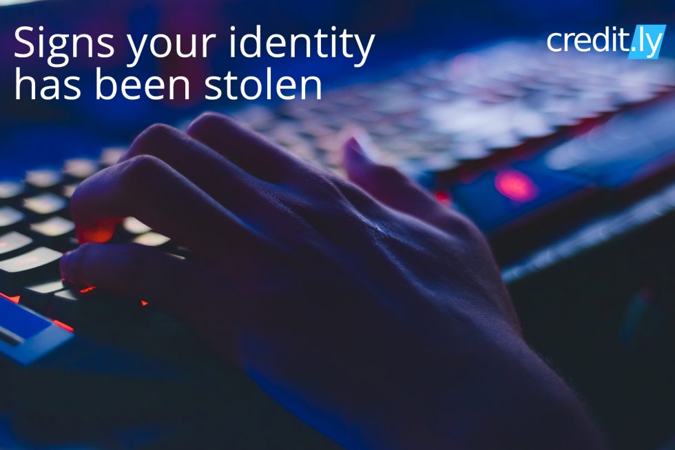 Signs your identity has been stolen